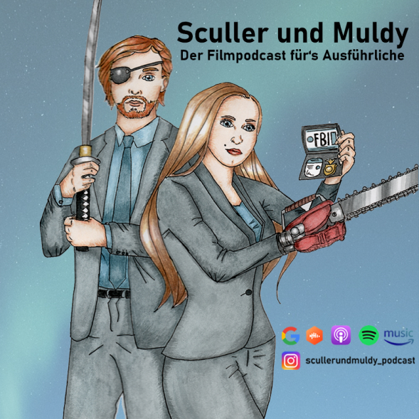 Sculler und Muldy - Der Filmpodcast für´s Ausführliche
